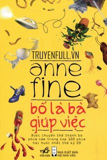 Truyện Bố Là Bà Giúp Việc