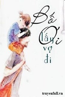Truyện Bố Ơi Lấy Vợ Đi