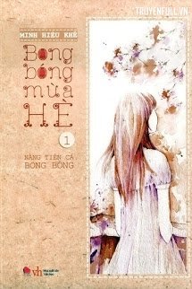 Truyện Bong Bóng Mùa Hè 1: Nàng Tiên Cá Bong Bóng