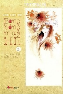 Truyện Bong Bóng Mùa Hè 2: Sợi Ren Lụa Màu Xanh