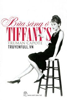 Truyện Bữa Sáng Ở Tiffany’s