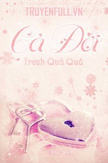 Truyện Cả Đời