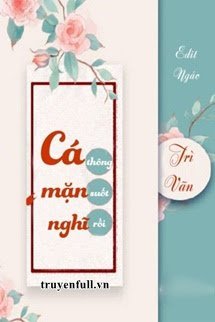 Truyện Cá Mặn Nghĩ Thông Suốt Rồi