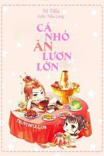 Truyện Cá Nhỏ Ăn Lươn Lớn