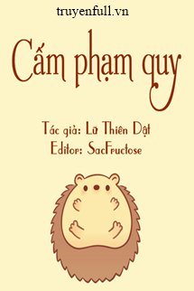 Truyện Cấm Phạm Quy