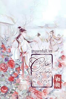 Truyện Cẩm Thành Mùa Hoa