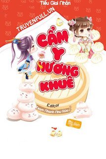 Truyện Cẩm Y Hương Khuê