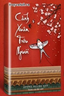 Truyện Cảnh Xuân Trêu Người
