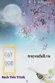 Truyện Cát Quẻ