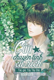 Truyện Câu Chuyện Tình Cũ Rích