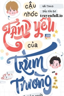 Truyện Cậu Nhóc Đáng Yêu Của Trùm Trường Siêu Bám Người