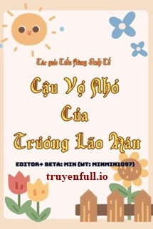 Truyện Cậu Vợ Nhỏ Của Trương Lão Hán