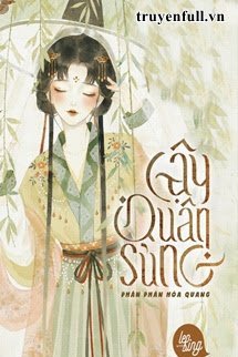 Truyện Cậy Quân Sủng