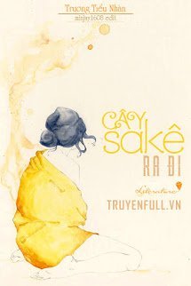 Truyện Cây Sa Kê Ra Đi