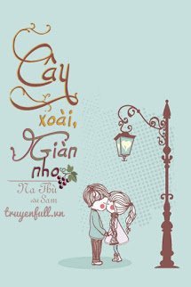 Truyện Cây Xoài, Giàn Nho