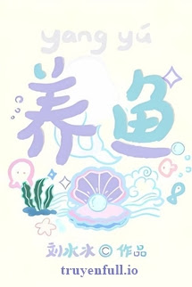 Truyện Chăm Cá - Lưu Thủy Thủy