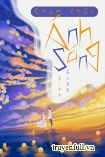 Truyện Chạm Khắc Ánh Sáng