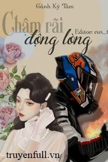 Truyện Chậm Rãi Động Lòng