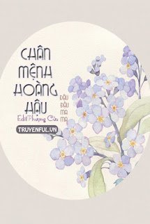 Truyện Chân Mệnh Hoàng Hậu