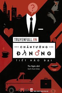 Truyện Chân Tướng Đàn Ông