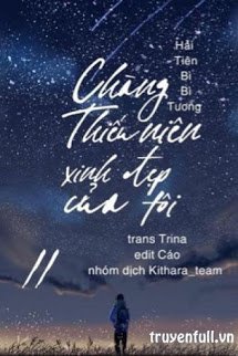 Truyện Chàng Thiếu Niên Xinh Đẹp Của Tôi