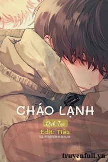 Truyện Cháo Lạnh