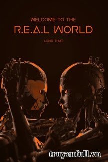 Truyện Chào Mừng Đến Thế Giới Hiện Thực