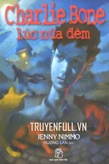 Truyện Charlie Bone 1: Lúc Nửa Đêm