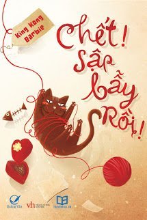 Truyện Chết! Sập Bẫy Rồi