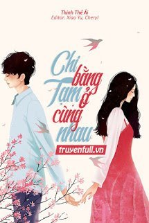 Truyện Chi Bằng Tạm Ở Cùng Nhau