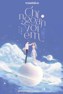 Truyện Chỉ Ngoan Với Em