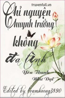 Truyện Chỉ Nguyện Huynh Trưởng Không Đa Tình