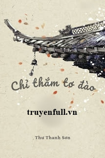 Truyện Chỉ Thắm Tơ Đào