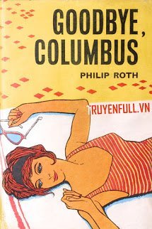 Truyện Chia Tay Thôi, Columbus (Goodbye, Columbus)