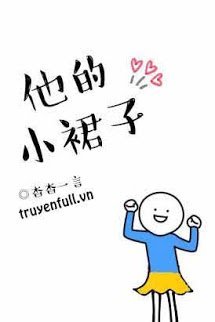 Truyện Chiếc Váy Của Cậu Ấy