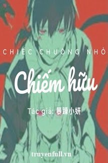 Truyện Chiếm Hữu