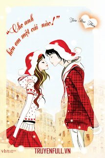Truyện Cho Anh Hôn Em Một Cái Nào!