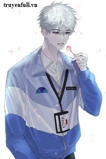 Truyện Chớ Chọc Tiểu Bạch Kiểm