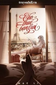 Truyện Cho Thuê Bạn Trai - Mạc Lí