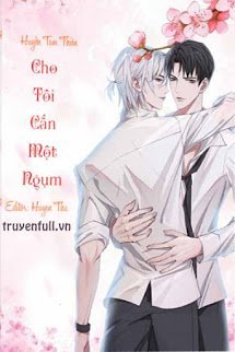 Truyện Cho Tôi Mượn Cắn Một Miếng