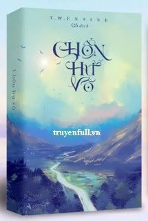Truyện Chốn Hư Vô