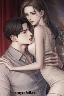 Truyện Chồng Cũ Cuồng Bạo Thế Này Sao