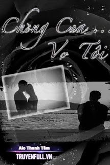 Truyện Chồng Của Vợ Tôi