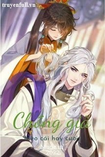 Truyện Chồng Già