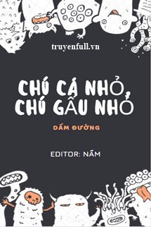 Truyện Chú Cá Nhỏ, Chú Gấu Nhỏ