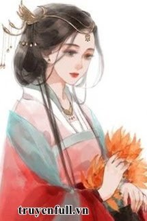 Truyện Chủ Mẫu Hầu Phủ