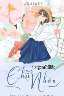 Truyện Chủ Nhân Được Tạo Ra Như Thế Nào?