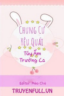 Truyện Chung Cư Yêu Quái