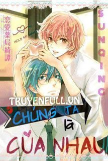 Truyện Chúng Ta Là Của Nhau