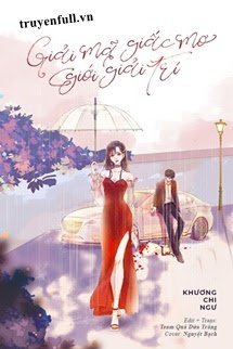 Truyện Chuyên Gia Giải Mã Giấc Mơ Ở Giới Giải Trí